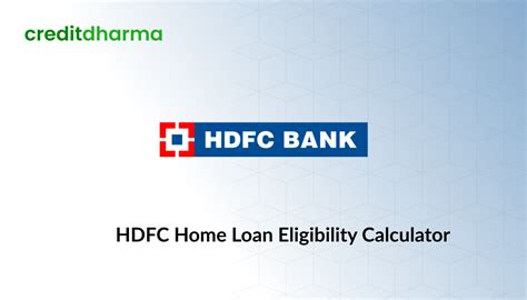 HDFC Bank Home Loan Eligibility Calculator| Updated 2025