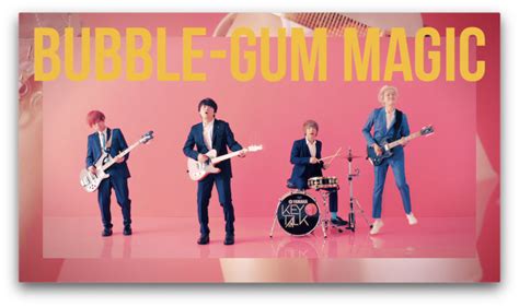 KEYTALK、新曲“BUBBLE-GUM MAGIC”MVは「ちょっぴり大人」 (2019/04/26) 邦楽ニュース｜音楽情報サイト ...