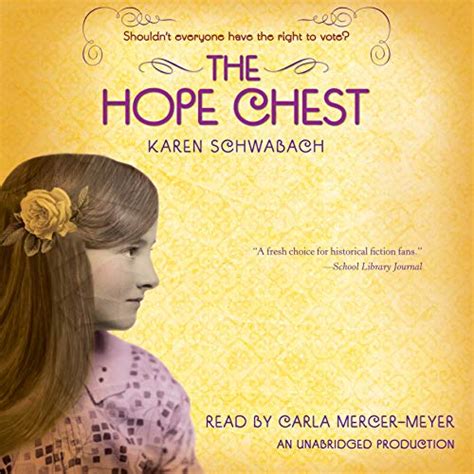 The Hope Chest (Audio Download): Karen Schwabach, Carla Mercer-Meyer ...