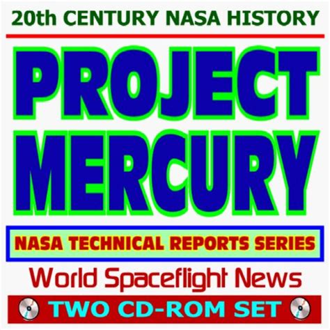 20th Century NASA History: Project Mercury - NASA Technical Reports ...