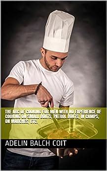 The ABC of Cooking For men with no experience of cooking on Small Boats ...