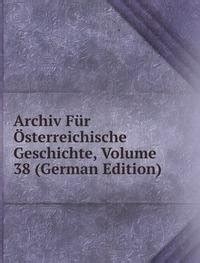 Amazon.in: Buy Archiv Fãr Ã–sterreichische Geschichte Book Online at ...