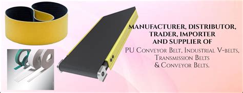Conveyor Belt Supplier India,PU Conveyor Belt Manufacturer,PU Conveyor ...