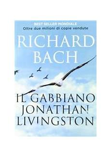 il gabbiano jonathan livingston richard bach il gabbiano jonathan livingston recensione libro di il gabbiano jonathan livingston richard bach il gabbiano jonathan livingston recensione libro di