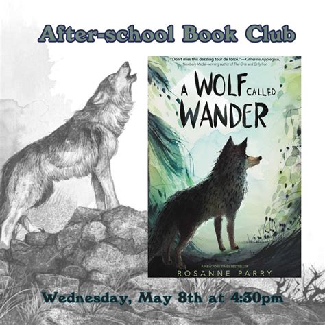 After School Book Club: A Wolf called Wander - Palm Beach Moms