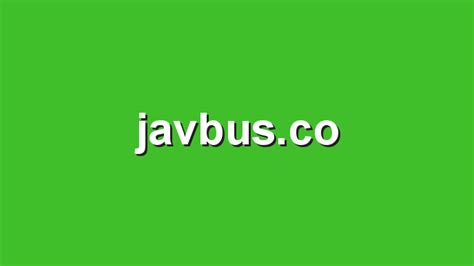 Javbus新地址_环球知识网