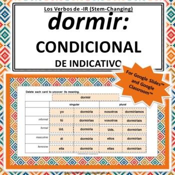 Dormir [o ue] (Conditional) | Spanish -IR Stem-Changing Verb Conjugation