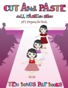 DIY Projects for Kids (Cut and Paste Doll Fashion Show): Buy DIY ...