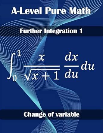Pure Math Further Integration 1 (High School Math Book 11) eBook ...