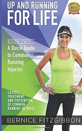 Buy Quick Guide to Common Running Injuries Book Online at Low Prices in ...