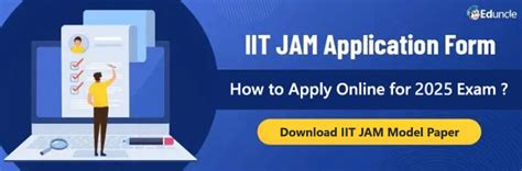 IIT JAM Application Form 2025 - Correction Window, Registration Process