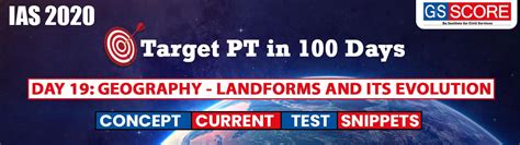 GS Score Target PT in 100 Days: Day 19 Geography, Landforms and its ...
