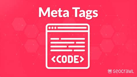 Meta Tags | Las 7 más importantes en SEO | SEOcrawl