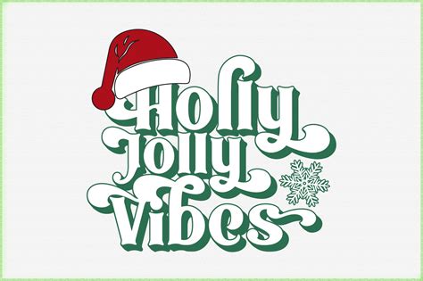 Holly Jolly Vibes Svg Design-01 Graphic by Mini Cutt · Creative Fabrica