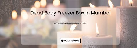 Dead Body Freezer Box on Rent in Mumbai | Heaven Gate Funeral Care
