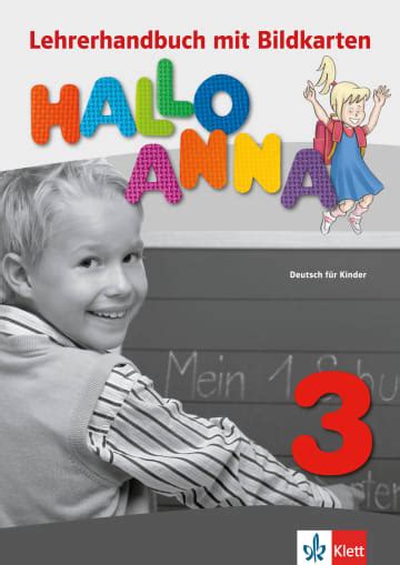 Hallo Anna 3 Lehrerhandbuch mit Bildkarten und Kopiervorlagen (Teacher ...