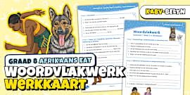 Gr8 Afrikaans Kwartaal 1 Woordvlakwerk & Sinsvlakwerk Week 7-8