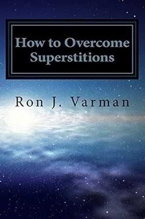How to Overcome Superstitions: A Practical and Spiritual Guide to Stop ...