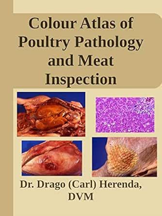 Colour Atlas of Poultry Pathology and Meat Inspection eBook : Herenda ...