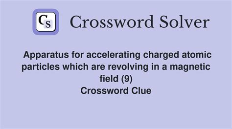Apparatus for accelerating charged atomic particles which are revolving ...