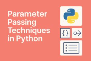Image result for Passing Parameters in Python Functions