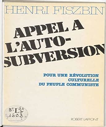 Buy Appel a l'auto-subversion Book Online at Low Prices in India ...