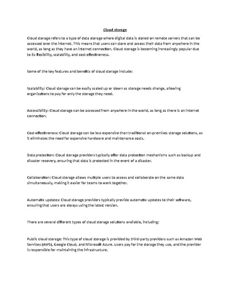 Cloud storage - This means that users can store and access their data ...