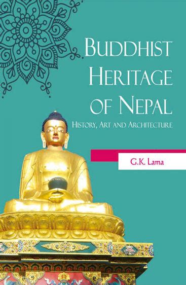 Buddhist Heritage of Nepal: History, Art and Architecture – Adhyayan Books