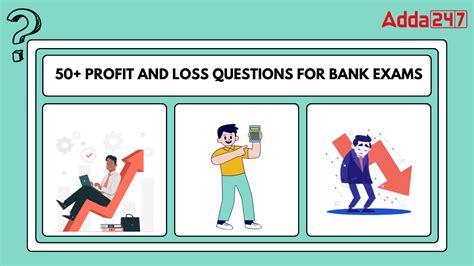 Top 50 Profit and Loss Questions for Bank Exams