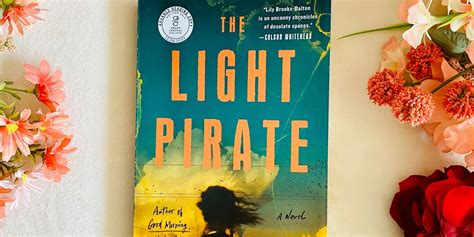 The Light Pirate by Lily Brooks-Dalton - Book Review - Armed with A Book