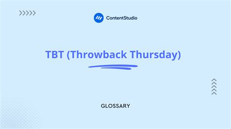 TBT (Throwback Thursday): What it means and how to use it - ContentStudio