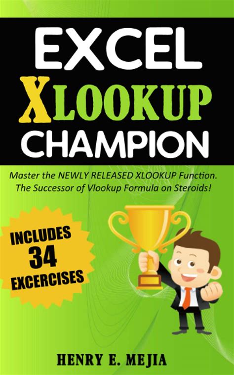 Independently Published Excel Xlookup Champion Master The Newly ...
