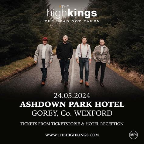 The High Kings at The Ashdown Park Hotel, Ashdown Park Hotel & Leisure ...