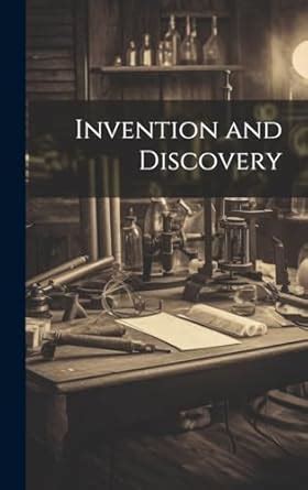 Invention and Discovery : Anonymous: Amazon.in: Books