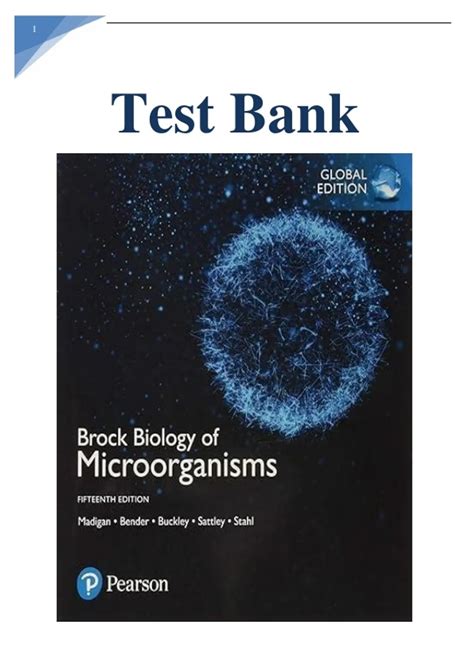 Test Bank – Brock Biology of Microorganisms, 15th Edition by Madigan & Martinko | Complete ...