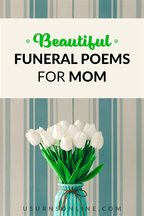 40 Most Beautiful Funeral Poems for Mom (In Loving Memory) » US Urns Online