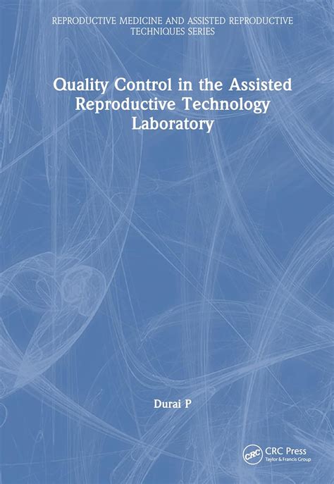 Quality Control in the Assisted Reproductive Technology Laboratory ...