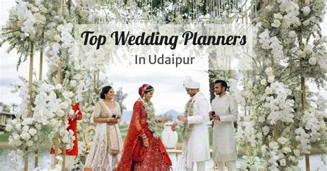 Best Wedding Planners in Udaipur for Your Dream Celebration
