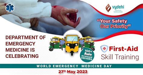 World Emergency Medicine Day 2023 - “Your Safety Our Priority” , #82 ...