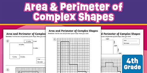 Fourth Grade Area and Perimeter of Complex Shapes Worksheet
