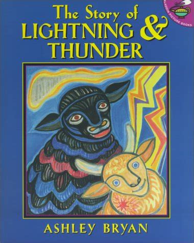 The Story of Lightning and Thunder : Bryan, Ashley: Amazon.in: Books