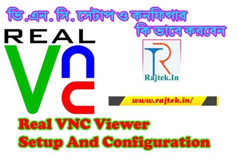 Real VNC Viewer Setup And Configuration