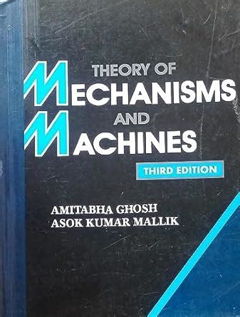 Theory Of Mechanisms And Machines By Amitabha Ghosh SECOND HAND BOOK ...
