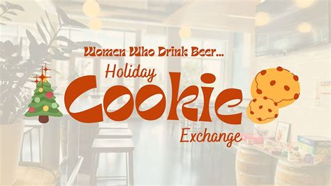 Women Who Drink Beer Holiday Cookie Exchange, 434 Hull St Rd, Richmond ...