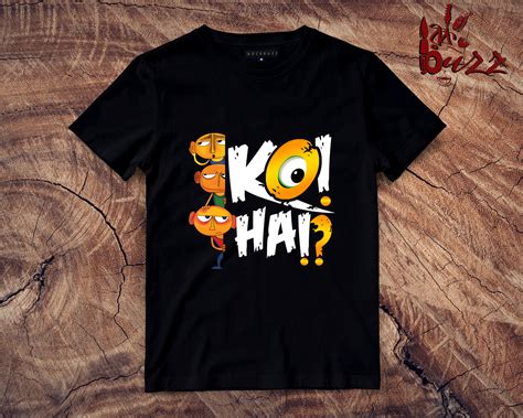 Koi Hai captioned Tshirt – রকBuzz