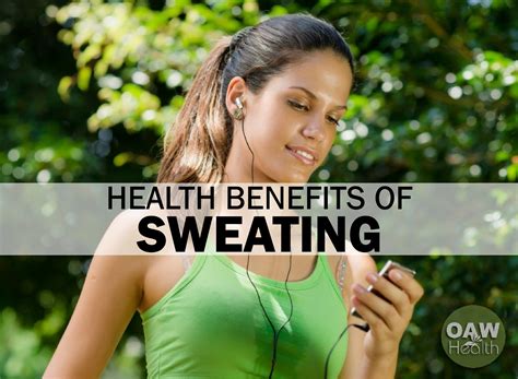 Health Benefits of Sweating
