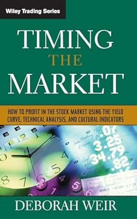 Buy Timing the Market: How to Profit in the Stock Market Using the ...