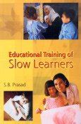 Amazon.in: Buy Educational Training Of Slow Learners Book Online at Low ...