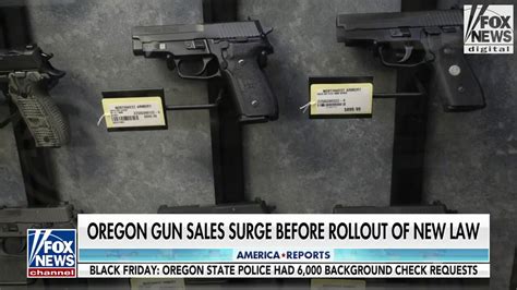Oregon gun sales surge before rollout of new law | Fox News Video