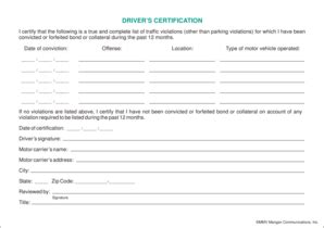 Fillable Online DRIVERS CERTIFICATION I certify that the following is a ...